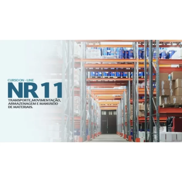 NR 11 TRANSPORTE, MOVIMENTAÇÃO, ARMAZENAGEM E MANUSEIO DE MATERIAIS ONLINE ( 8 H EAD)