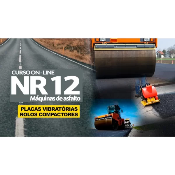 NR12-MÁQUINAS E  EQUIFAMENTOS PARA ASFALTO