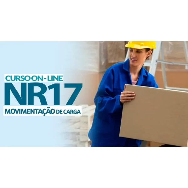 NR 17 -TRANSPORTE, LEVANTAMENTO DE PESO E MOVIMENTAÇÃO MANUAL (CARGA HORARIA 02 HORAS ONLINE)